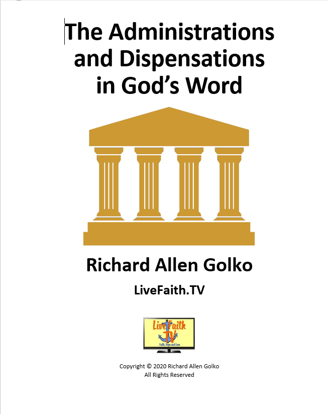 The Administrations and Dispensations in God's Word free download